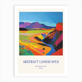 Colourful Abstract Ambor National Park Bolivia 2 Poster Blue Art Print