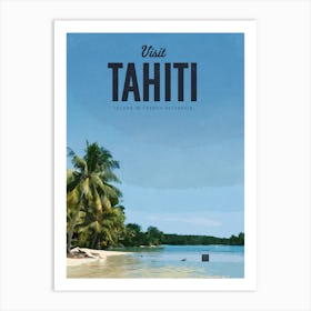 Visit Tahiti Art Print