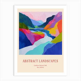 Colourful Abstract Fiordland National Park New Zealand 2 Poster Art Print