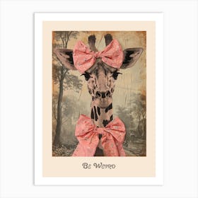 Be Weird Giraffe Bow Poster 1 Art Print