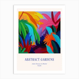 Colourful Gardens Jardin Botanique De Montral Canada 1 Blue Poster Art Print