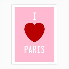 I Love Paris Red Heart on Pink Art Print