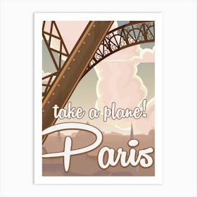 Take A Plane Paris 1 Art Print