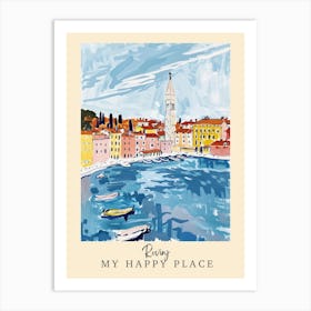 My Happy Place Rovinj 2 Travel Poster Art Print