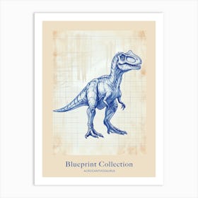 Acrocanthosaurus Dinosaur Blue Print Sketch 1 Poster Art Print