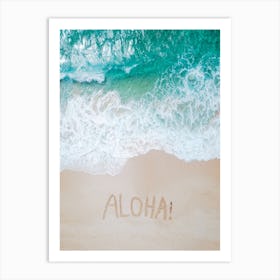 Aerial Ocean Beach Photography And Olaha Typography Art Print