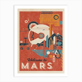 Welcome to Mars — Vintage space poster, retro space art, propaganda poster, retrofuturism, retro sci-fi Art Print