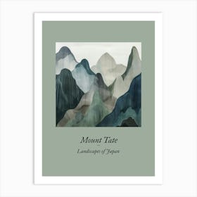 Landscapes Of Japan Mount Tate 26 Art Print