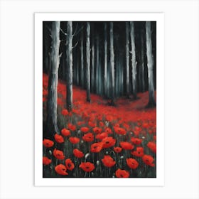 Darkling Red Poppy Woods at Night ~ Dark Aesthetic Spooky Creepy Beautiful Forest Painting by Sarah Valentine Art Print
