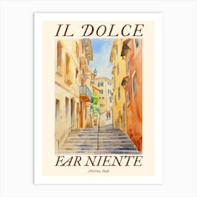 Il Dolce Far Niente Ancona, Italy Watercolour Streets 4 Poster Art Print