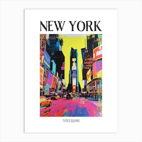 Times Square New York Colourful Silkscreen Illustration 2 Poster Art Print