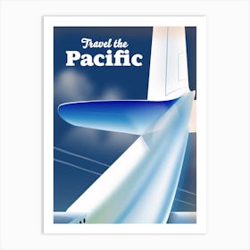 Travel The Pacific Vacation  Art Print