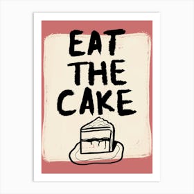 Eat The Cake Pink Art Print