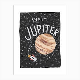 Visit Jupiter Art Print