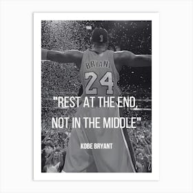 Kobe Bryant Quote 1 Art Print