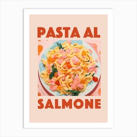 Pasta Al Salmone Art Print