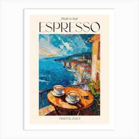 Trieste Espresso Made In Italy 2 Poster Art Print