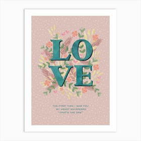 Love Floral My Heart Whispered Art Print