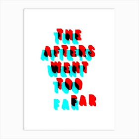 Typography After Party Art Print