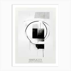 Simplicity Abstract Black And White 4 Poster Art Print