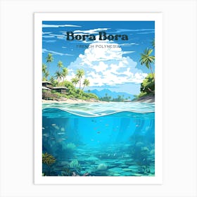 Bora Bora French Polynesia Island Paradise Travel Illustration Art Print