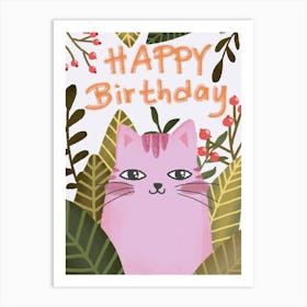 Happy birthday cute pink cat artwork Art Print
