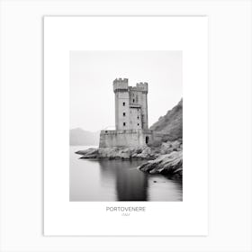 Poster Of Portovenere, Italy, Black And White Photo 4 Art Print