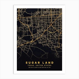 Sugar Land Texas USA Black And Gold Map Art Print