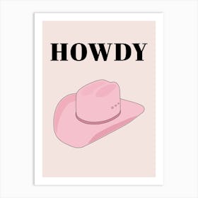 Howdy Cowboy Hat Pink Art Print