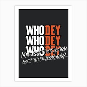 Cincinnati Bengals Who Dey Art Print