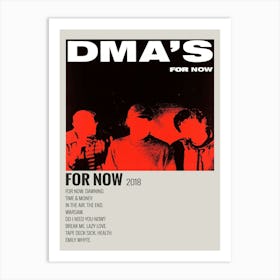 Dma S For Now For Now 2018 Poster Decor Art Print