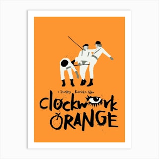 Clockwork Orange Movie Art Print