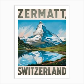 Vintage Travel Zermatt Switzerland Matterhorn Art Print