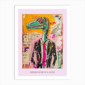 Dinosaur In A Suit Pink Graffiti Style 2 Poster Art Print