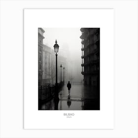 Poster Of Bilbao, Spain, Black And White Analogue Photography 4 Art Print
