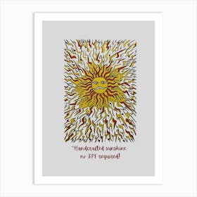 Handcrafted sunshine by DollyJ Poster