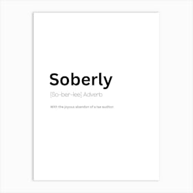 Soberly Definition Meaning Affiche