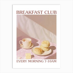 Breakfast Club Crumpets 4 Art Print