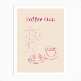 Coffee Club Poster Pink Art Print