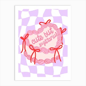 Cute But Sagittarius Heart Cake Art Print