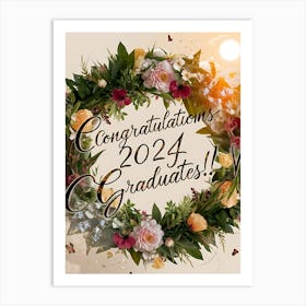 Congratulations 2024 Graduates Art Print