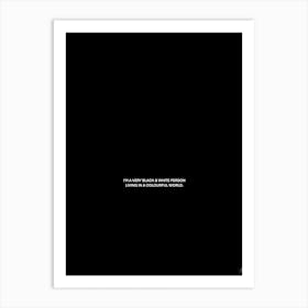 Black & White Art Print