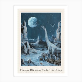 Dinosaur Under The Moon Painting 1 Poster Art Print