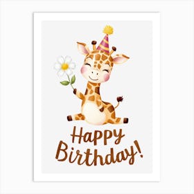 Happy Birthday Giraffe.1 Art Print