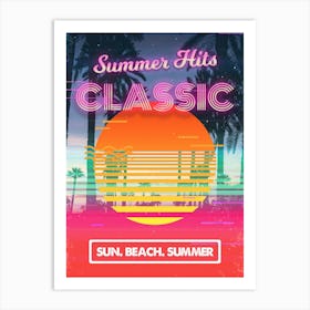 Retrowave: Classic Summer Hits. Sun. Beach. Summer [retrowave/vaporwave/synthwave] — aesthetic poster, retrowave poster, neon poster Art Print