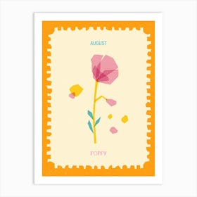 August Birthmonth FlowerPoppies Art Print