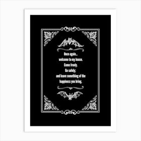 Welcome To My House, Dracula Art Print