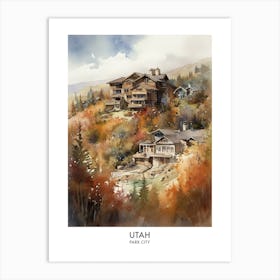 Park City, Utah 4 Watercolor Travel Poster Art Print