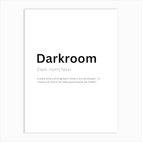 Darkroom Definition Meaning Art Print