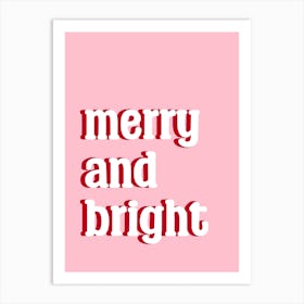 Merry And Bright Pink Red Text Christmas Art Print